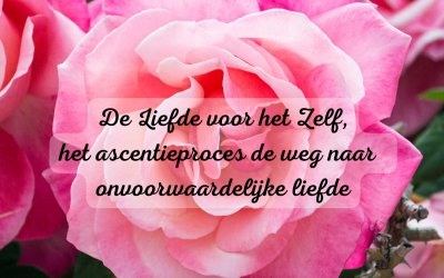 Onvoorwaardelijke liefde voor het Zelf